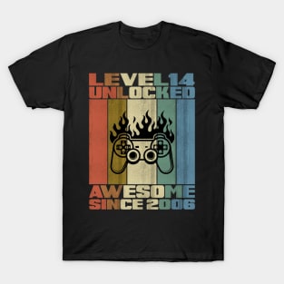 Level 14 Unlocked Birthday 14 Years Old Awesome Since 2006 T-Shirt